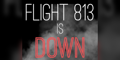 Cover image for Flight 813 Is Down DEMO