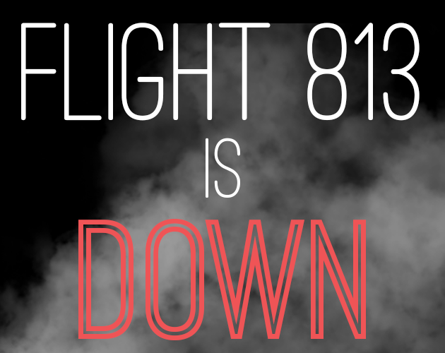 Cover image for Flight 813 Is Down DEMO