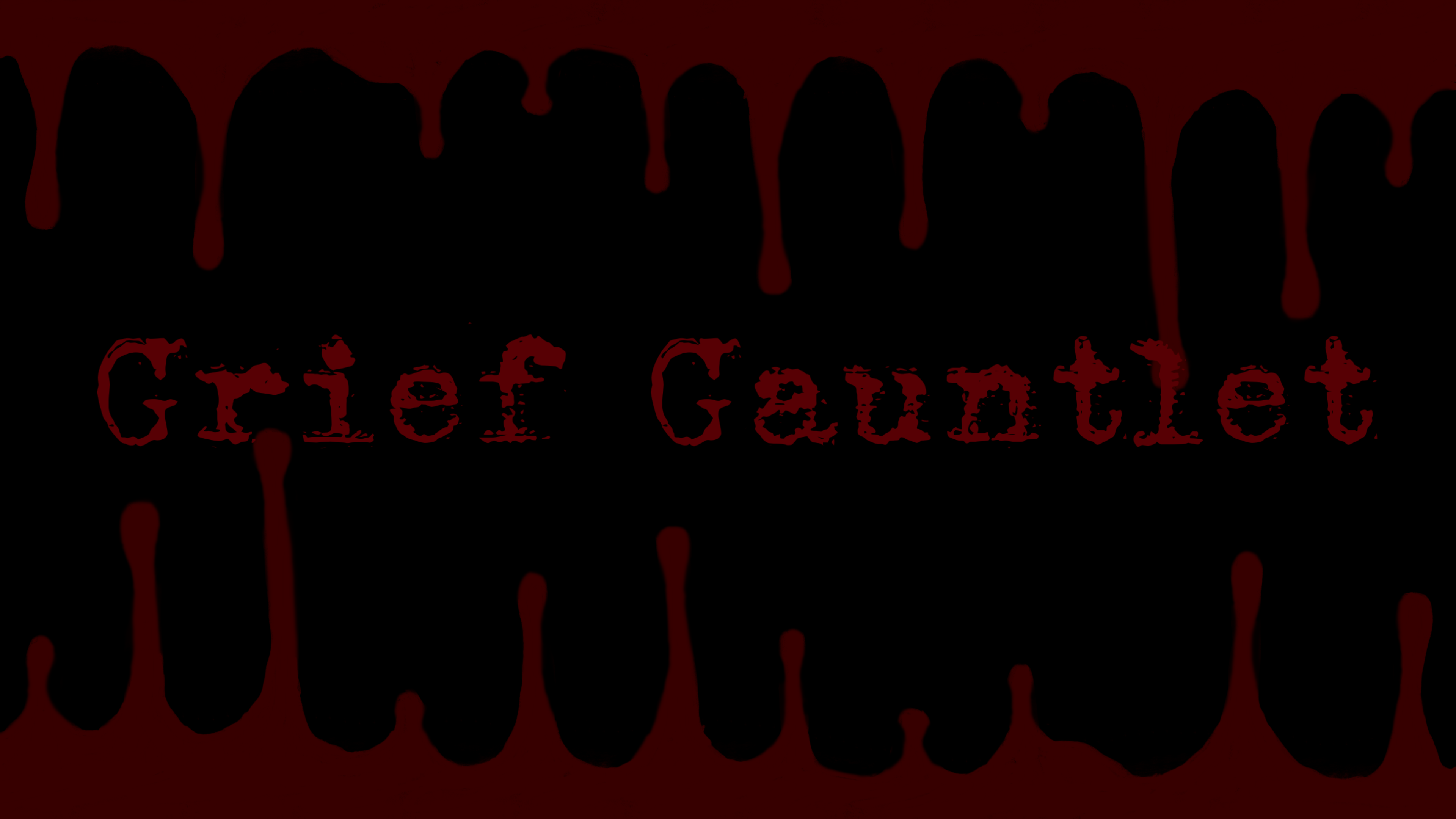 Grief Gauntlet