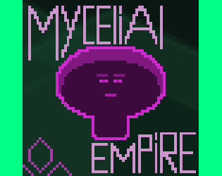 Mycelial Empire