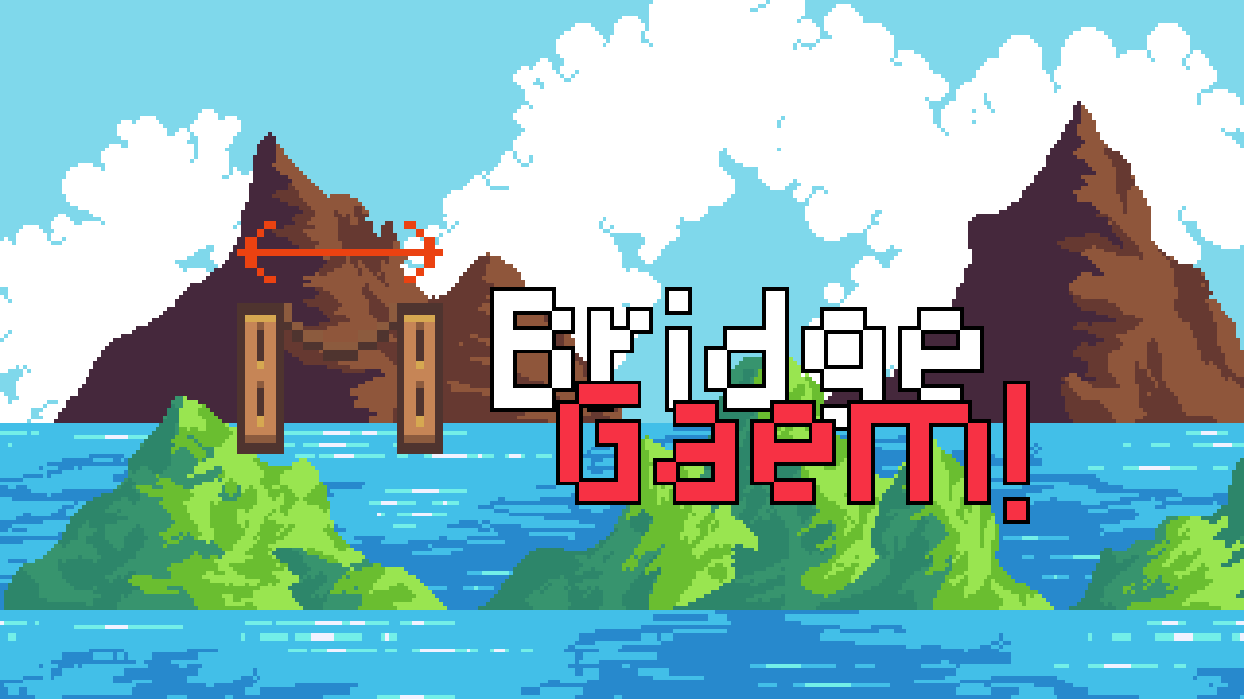 Bridge gaem !!