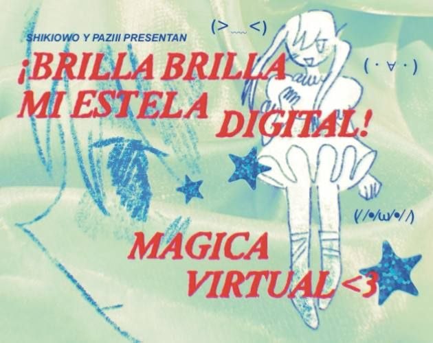 Cover image for ¡Brilla Brilla Mi Estela Digital! Mágica Virtual <3