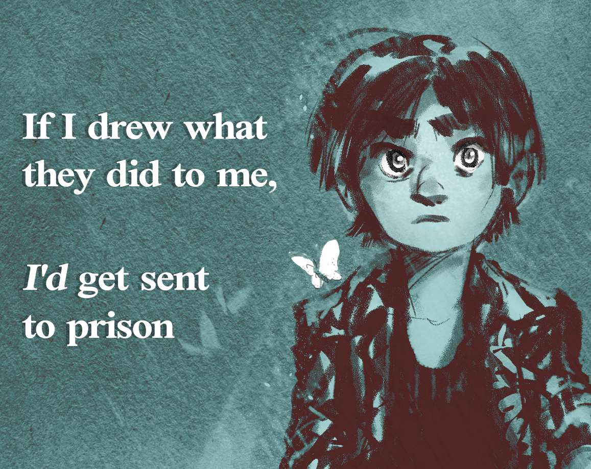 Cover image for If I drew what they did to me, I'd get sent to prison