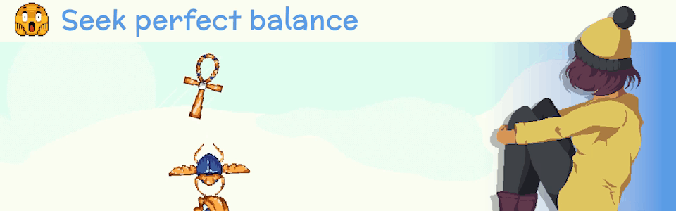 Seek perfect balance Seek perfect balance