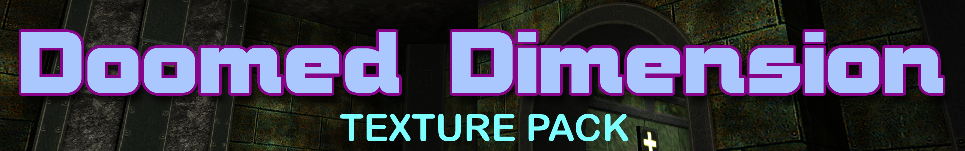 Doomed Dimension Texture Pack