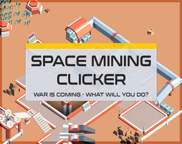 Cover image for Space Mining Clicker