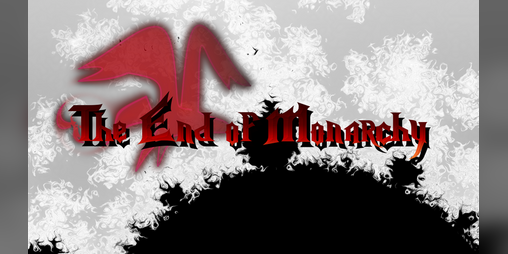 Cover image for The End of Monarchy