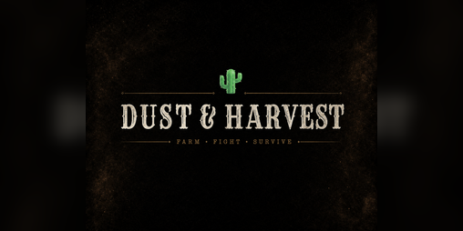 Cover image for Dust & Harvest Multiplayer