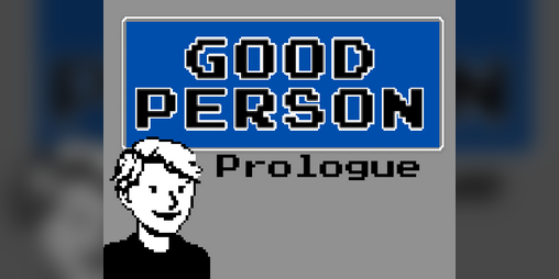 Cover image for Good Person Prologue