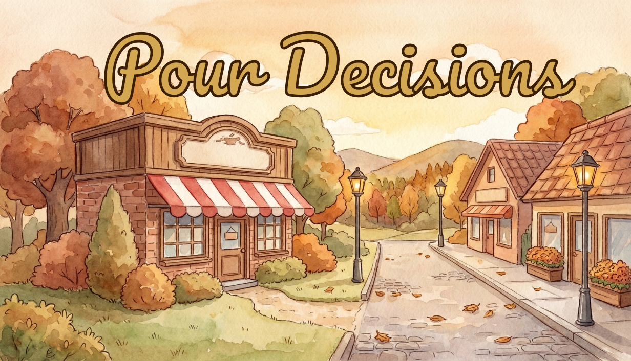 Pour Decisions