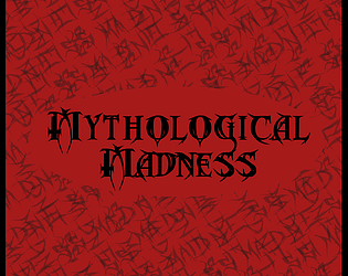 Mythological Madness