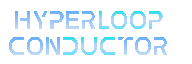 Hyperloop Conductor