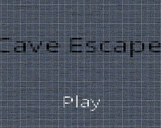 Cave Escape [Free] [Adventure]