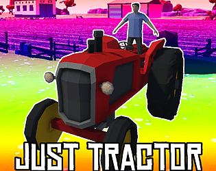 Just Tractor [Free] [Simulation] [Windows]
