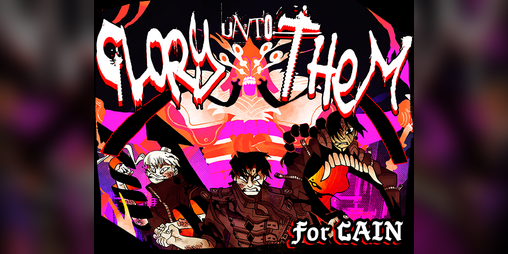 Cover image for CAIN: Glory Unto Them