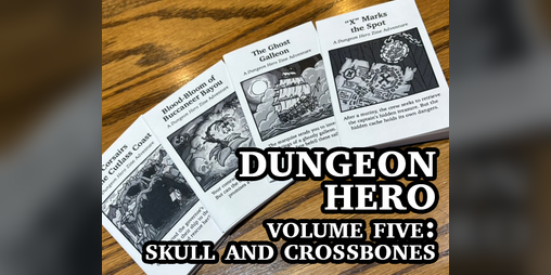 Cover image for Dungeon Hero Volume 5: Skull and Crossbones
