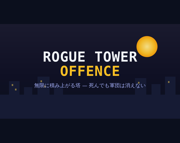 Cover image for Rogue Tower Offence — Endless Idle Tower Climber