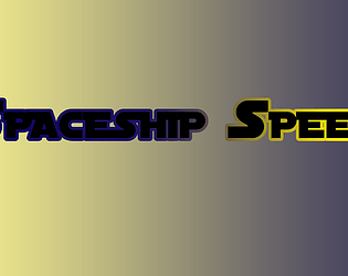 Spaceship Speed [Free] [Shooter]