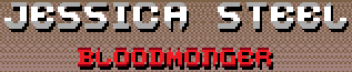 Jessica Steel: Bloodmonger