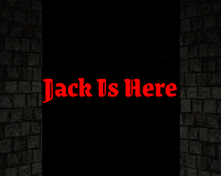 Jack Is Here [Free] [Survival] [Windows]