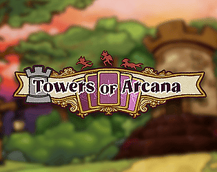 Towers Of Arcana (Gamebridge Submission) [Free] [Strategy]
