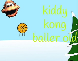 kiddy kong baller part 1