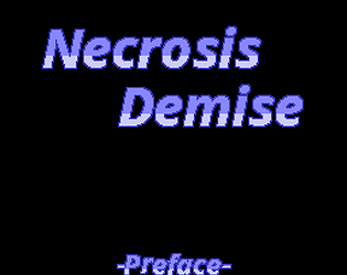 Necrosis Demise [Free] [Role Playing]