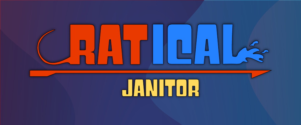 Ratical Janitor