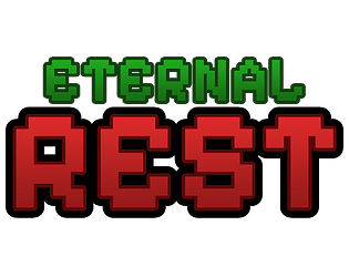 Eternal Rest [Free] [Shooter]