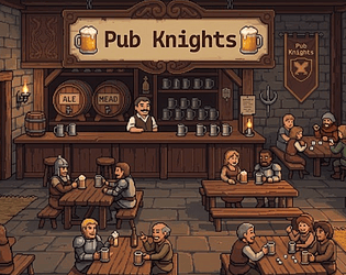 Pub Knights - The Beta [Free] [Strategy]