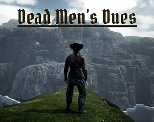 Dead Men's Dues [Free] [Role Playing]