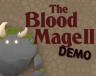 The Blood Mage 2 Demo [Free] [Puzzle] [Windows] [Linux]