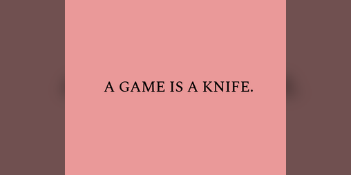 Cover image for A Game Is A Knife