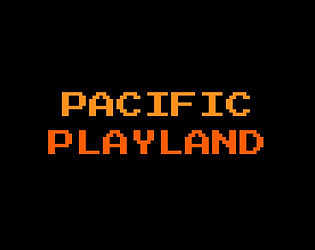PacificPlayland [Free] [Action]