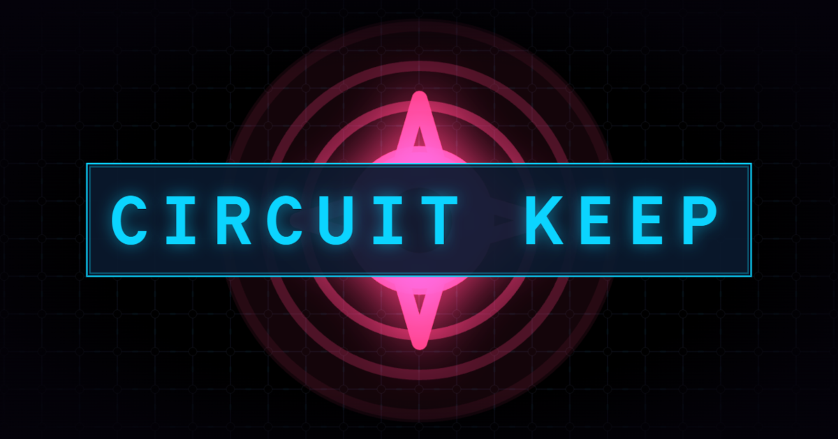 Circuit Keep (Demo)