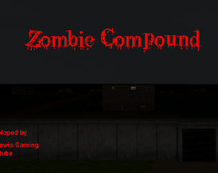 Zombie Compound [Free] [Shooter] [Windows]