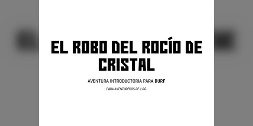 Cover image for EL ROBO DEL ROCÍO DE CRISTAL