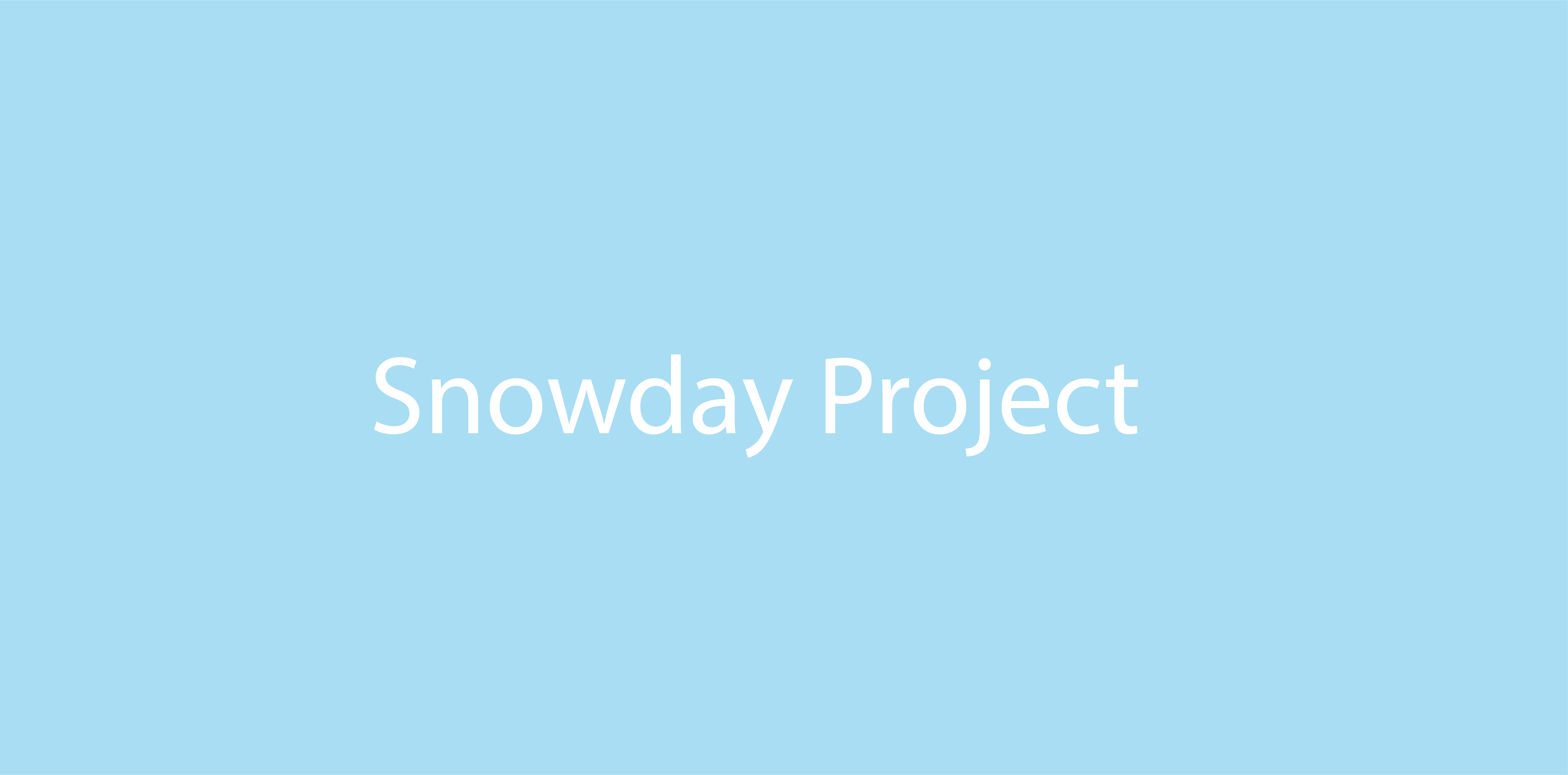 Snowday Project