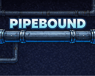 PIPEBOUND [$1.99] [Platformer] [Windows]