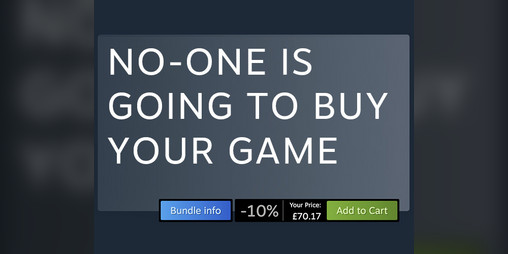 Cover image for NO-ONE IS GOING TO BUY YOUR GAME