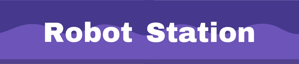 Robot Station