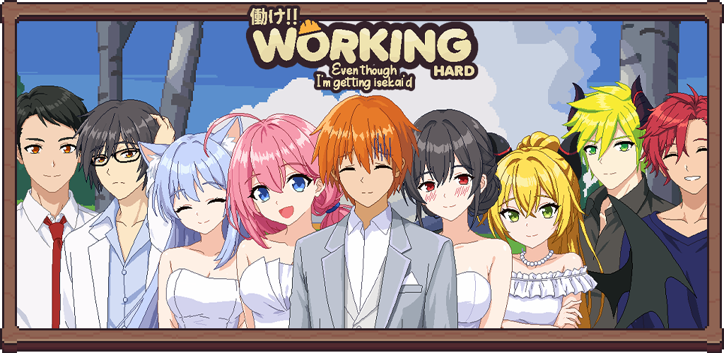 Working Hard! Even though I getting isekai'd!