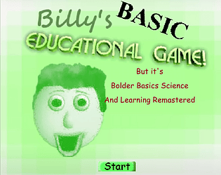 Billy Basics 1.4.3 But it's Bolder Basics Science And Learning Remastered [Free] [Android]