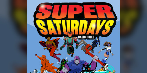 Cover image for SUPER SATURDAYS
