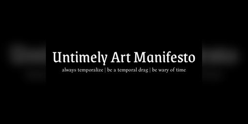 Cover image for Untimely Art Manifesto