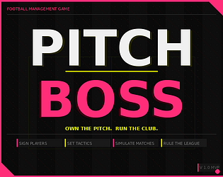 Pitch Boss [Free] [Strategy]