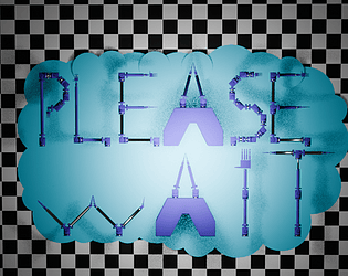 Please Wait [Free] [Other]