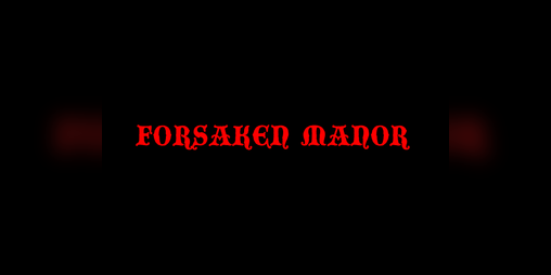 Cover image for Forsaken Manor