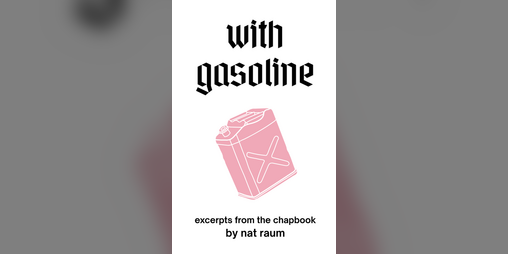 Cover image for with gasoline