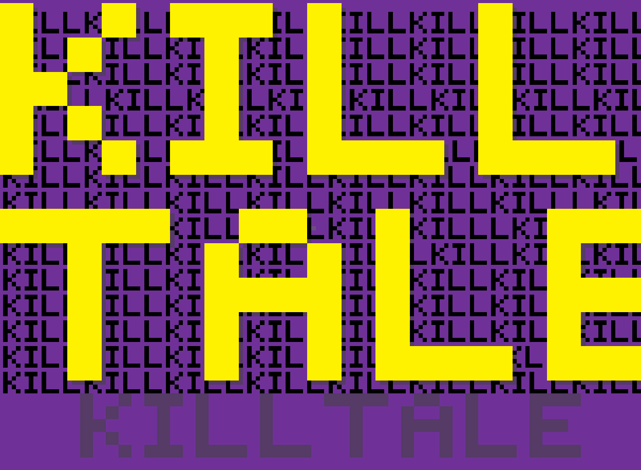 Killtale V1.0